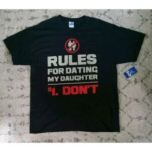 Rules For Dating My Daughter #1 Dont Funny Dad Humor Meme Famous Mens T-shirt XL